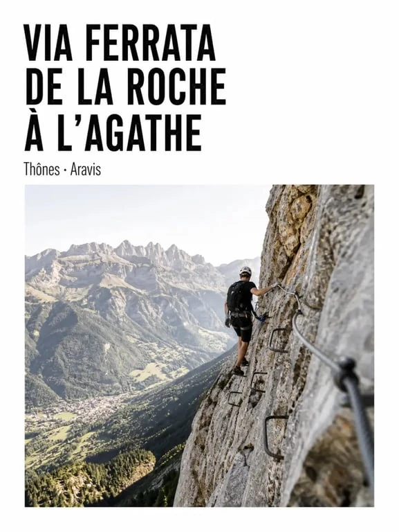 Via ferrata la roche à l'agathe à Thônes avec paroi aérienne et vue sur les Aravis