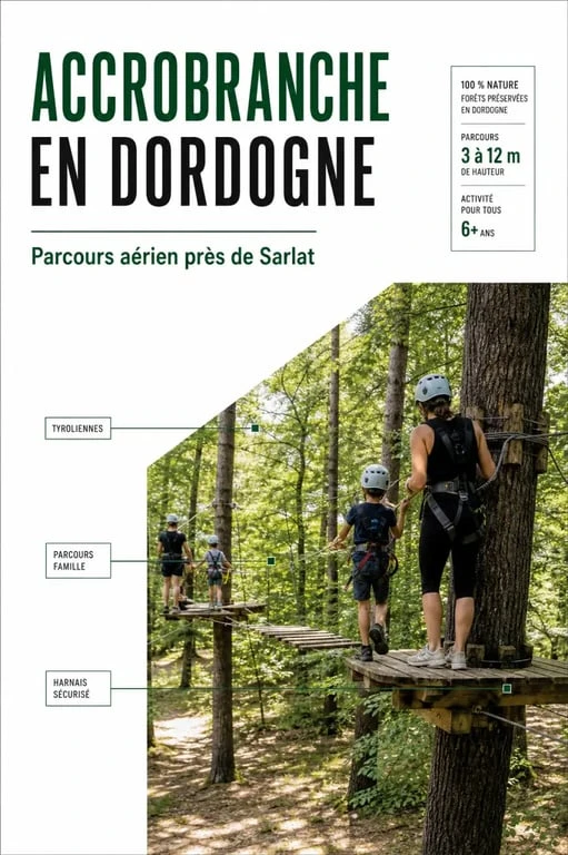 I Feel Wood accrobranche : parc aventure près de Sarlat avec parcours en forêt et tyroliennes